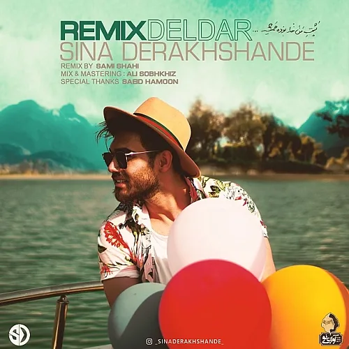 Deldar (remix) - Sina Derakhshande
